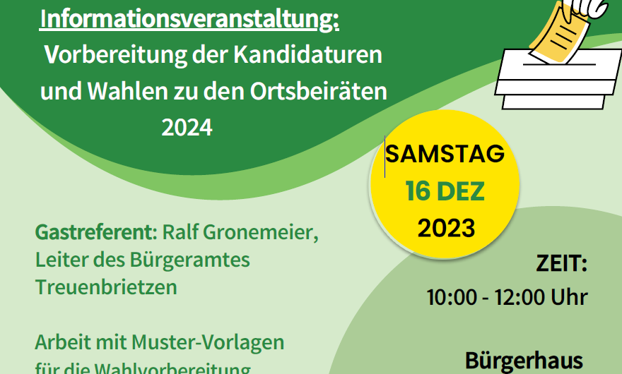 Einladung zu einer Informationsveranstaltung zur Vorbereitung der Kandidaturen und Wahlen zu den Ortsbeiräten im Rahmen der Kommunalwahlen 2024