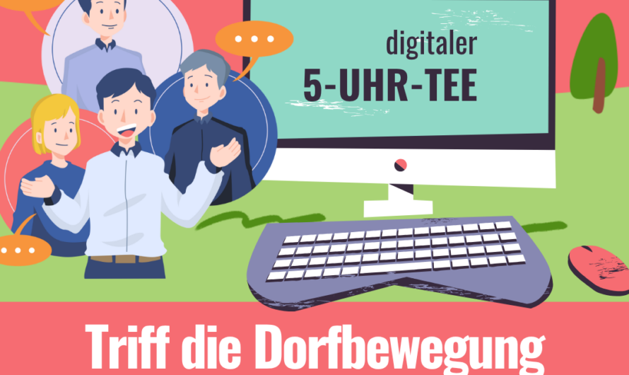 Triff die Dorfbewegung zum 5-Uhr-Tee: Begegnungsorte
